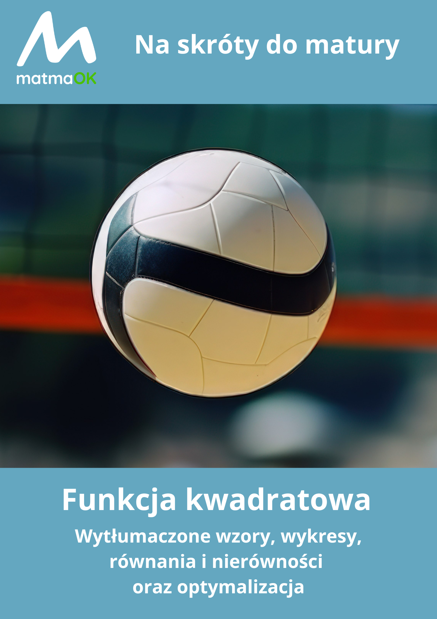 Funkcja kwadratowa - powtórka, teoria