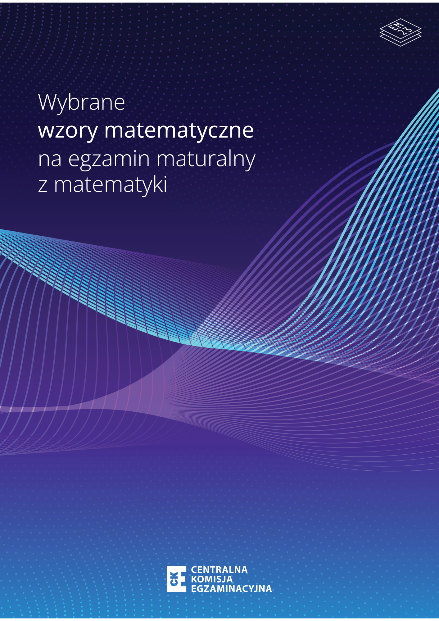 Oficjalna broszura CKE - Wybrane wzory matematyczne na egzamin maturalny z matematyki